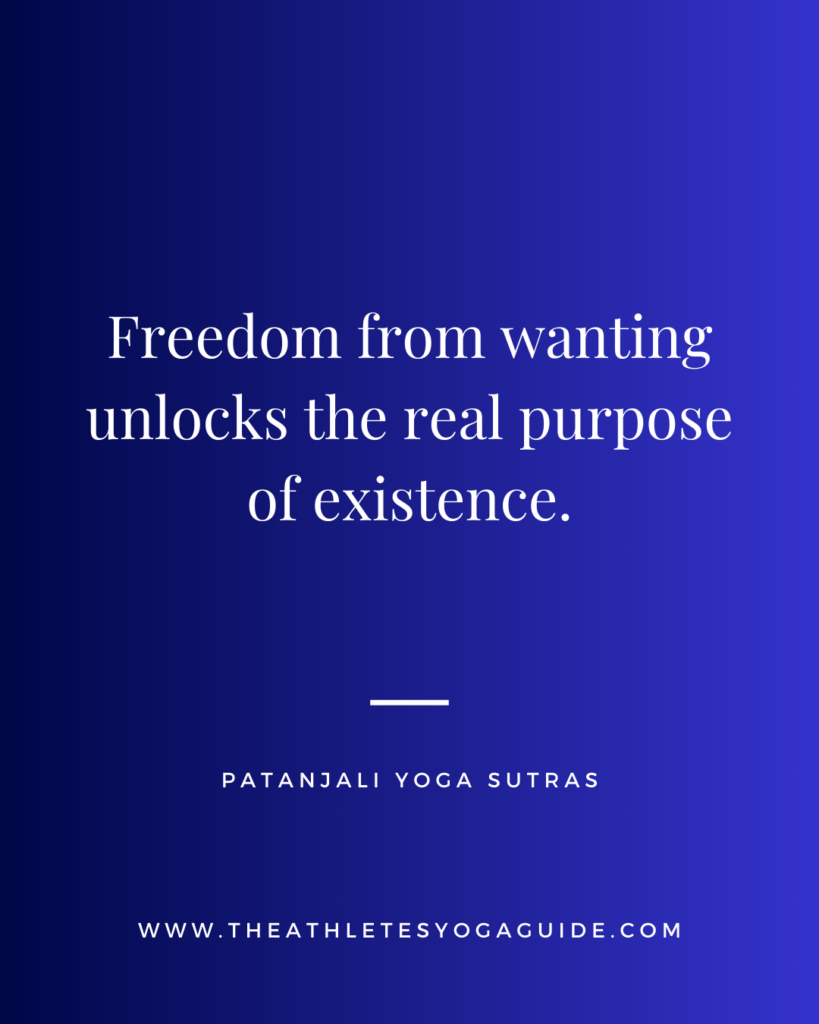 Image with the quote, Freedom from wanting unlocks the real purpose of existence